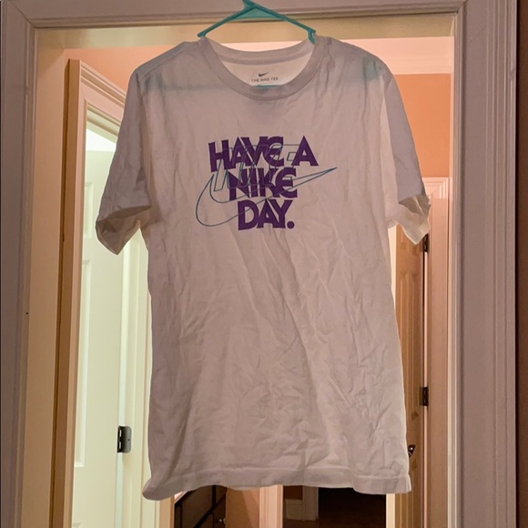 “Have a Nike Day” mens L tshirt! Worn once. - Picture 2 of 5